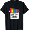 Pick Any Color Crayon Box Group Halloween Costume Teacher T-Shirt