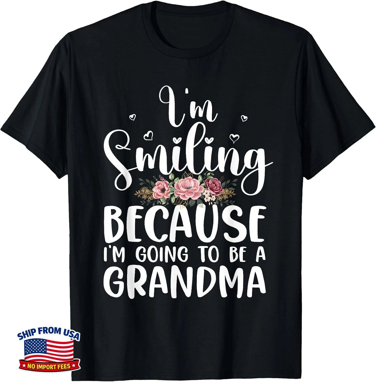 Grandma To Be T-Shirt Best New Grandma Women Mom Grandmother Gift Image 1 of 4