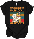 Support Your Local Street Cats Shirt Retro Vintage Kitten Lovers Gift Cute Tee
