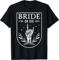 Bride Or Die Retro Halloween Bachelorette Matching T-Shirt