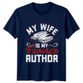 My Wife Is My Favorite Mens T-Shirt Book Author Writing Gift For Him