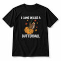 I Came In Like A Butterball Shirt Funny Thanksgiving Turkey Pumpkin Graphic Tee