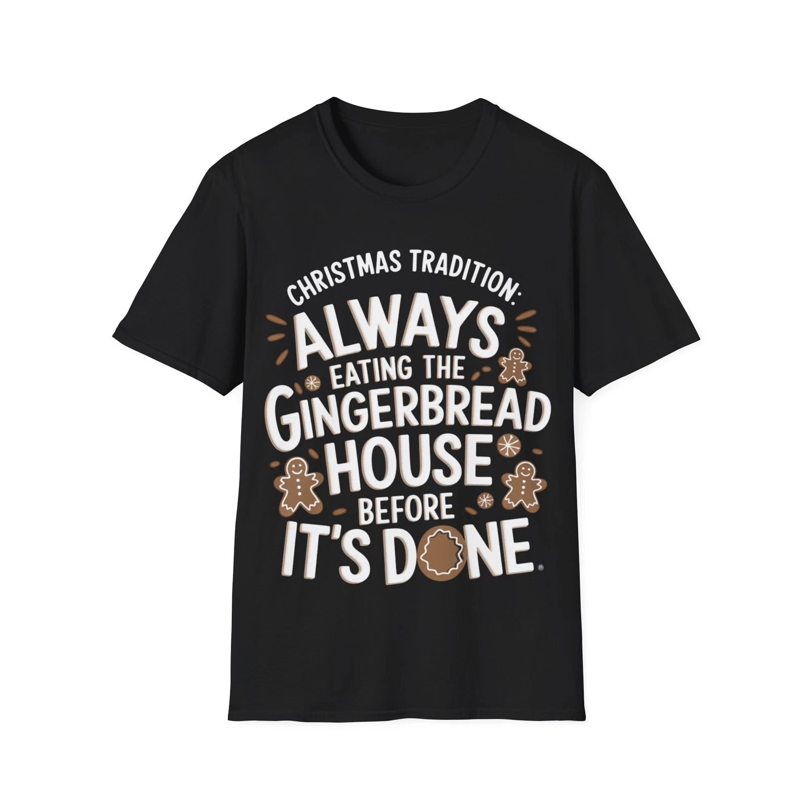 Funny Gingerbread Christmas Quirky Holiday Baking Softstyle T-Shirt
