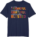 Thankful Grateful Blessed Thankful Blessed Tee Unisex T-Shirt