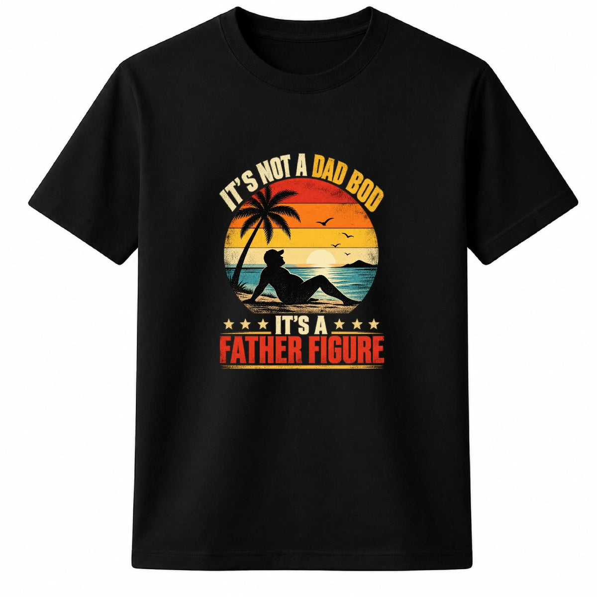 Father Figure Sunset Silhouette Funny Dad Gift Unisex T-Shirt