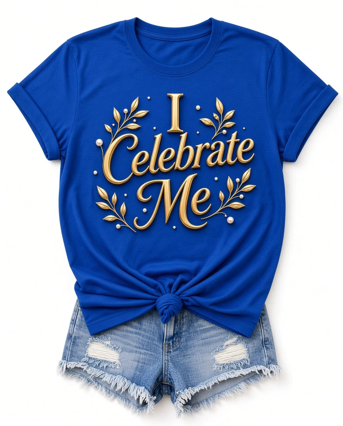 I Celebrate Me Shirt Royal Blue Gold Script Self Love Graphic Tee Image 1 of 4
