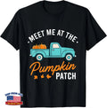 Meet Me at The Pumpkin Patch Truck Halloween Thanksgiving T-Shirt