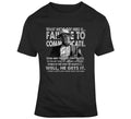Captain Cool Hand Luke What We've Got Here T Shirt