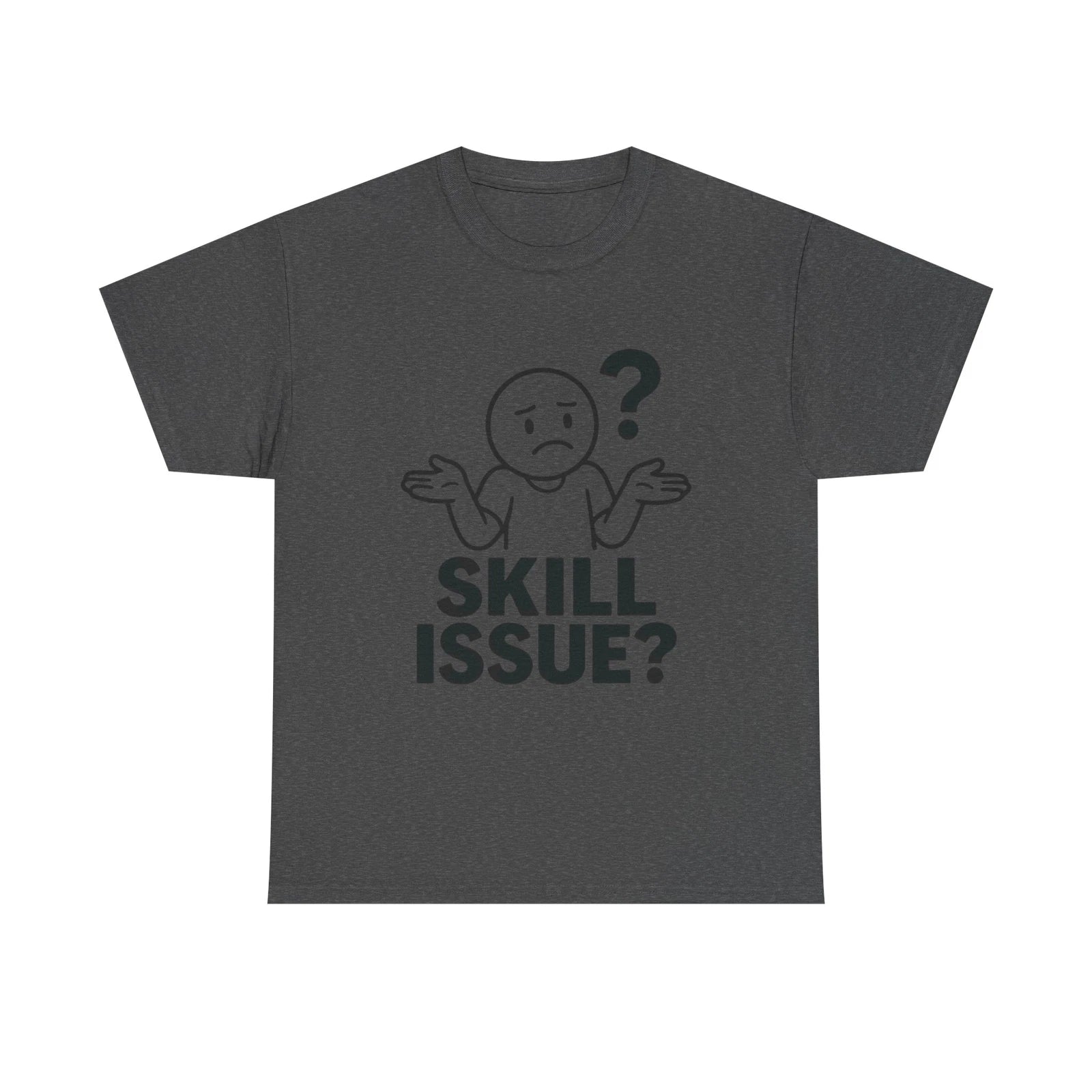 Gamer Skill Issue T-Shirt Funny Meme Shrug Sarcastic Gaming Graphic Tee
