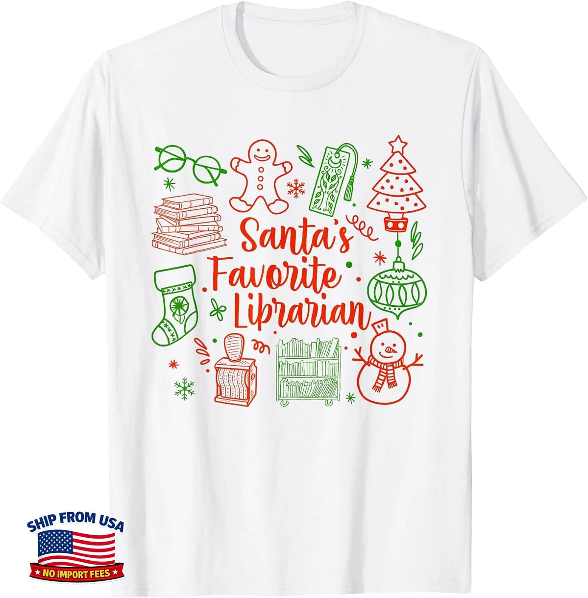 Christmas Book Lover Santa's Favorite Librarian Reading T-Shirt