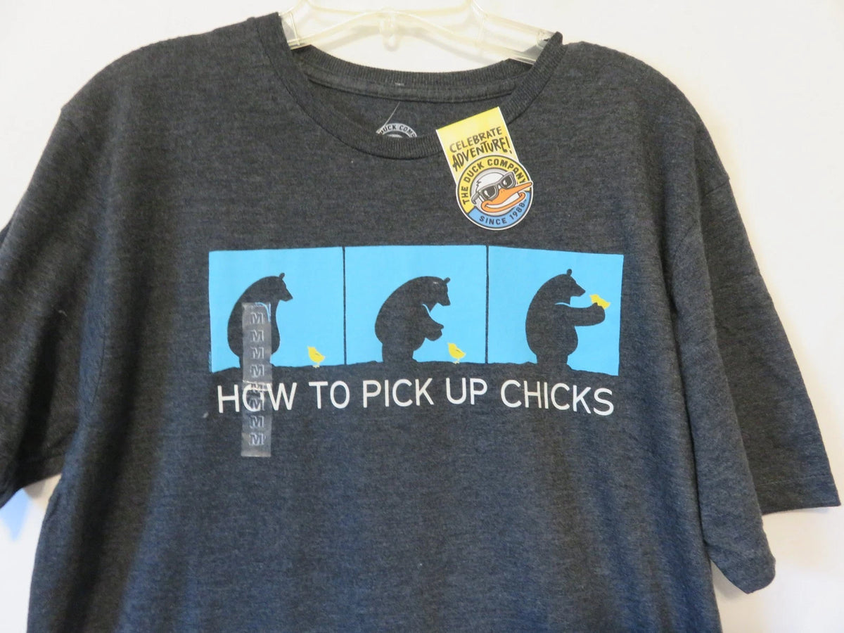 New! The Duck Company Expedition Medium Graphic T Shirt "How to Pick Up Chicks"