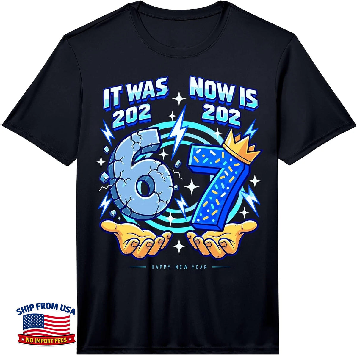 Happy New Year 2027 67 Six Seven Countdown Crown Performance T-Shirt