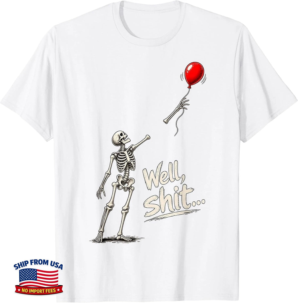 Skeleton Lost Balloon Retro Funny Saying Halloween T-Shirt U3