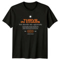 Thrive In Chaos Turn Disorder T-Shirt Motivational Streetwear Gift For Him Her