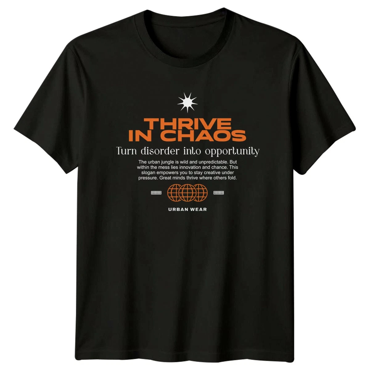 Thrive In Chaos Turn Disorder T-Shirt Motivational Streetwear Gift For Him Her