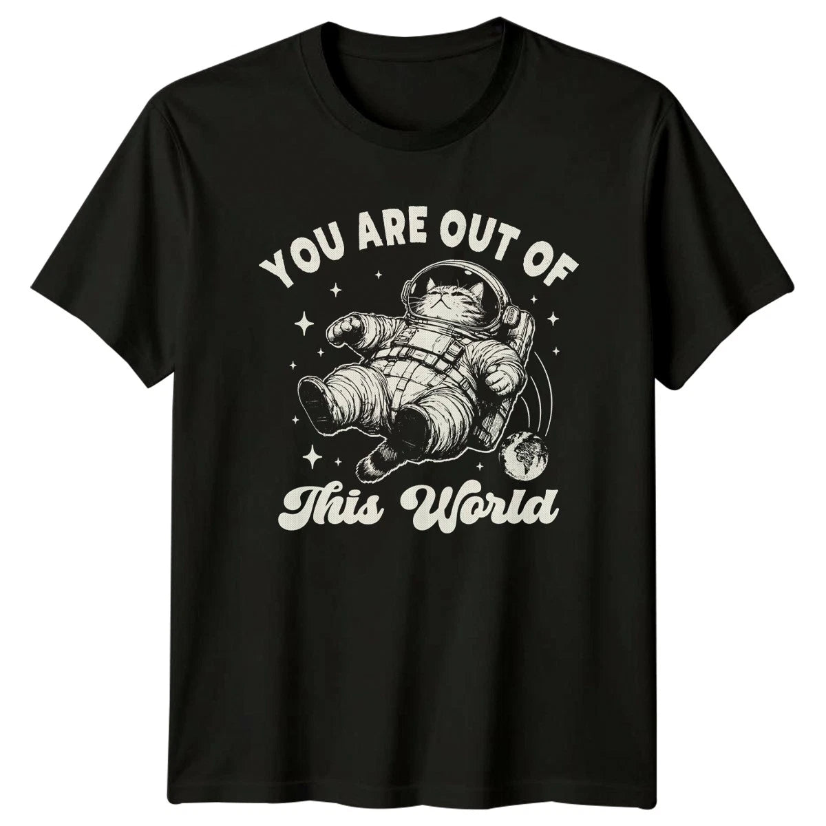 You Are Out Of This World T-Shirt Astronaut Cat Retro Space Gift For Him And Her