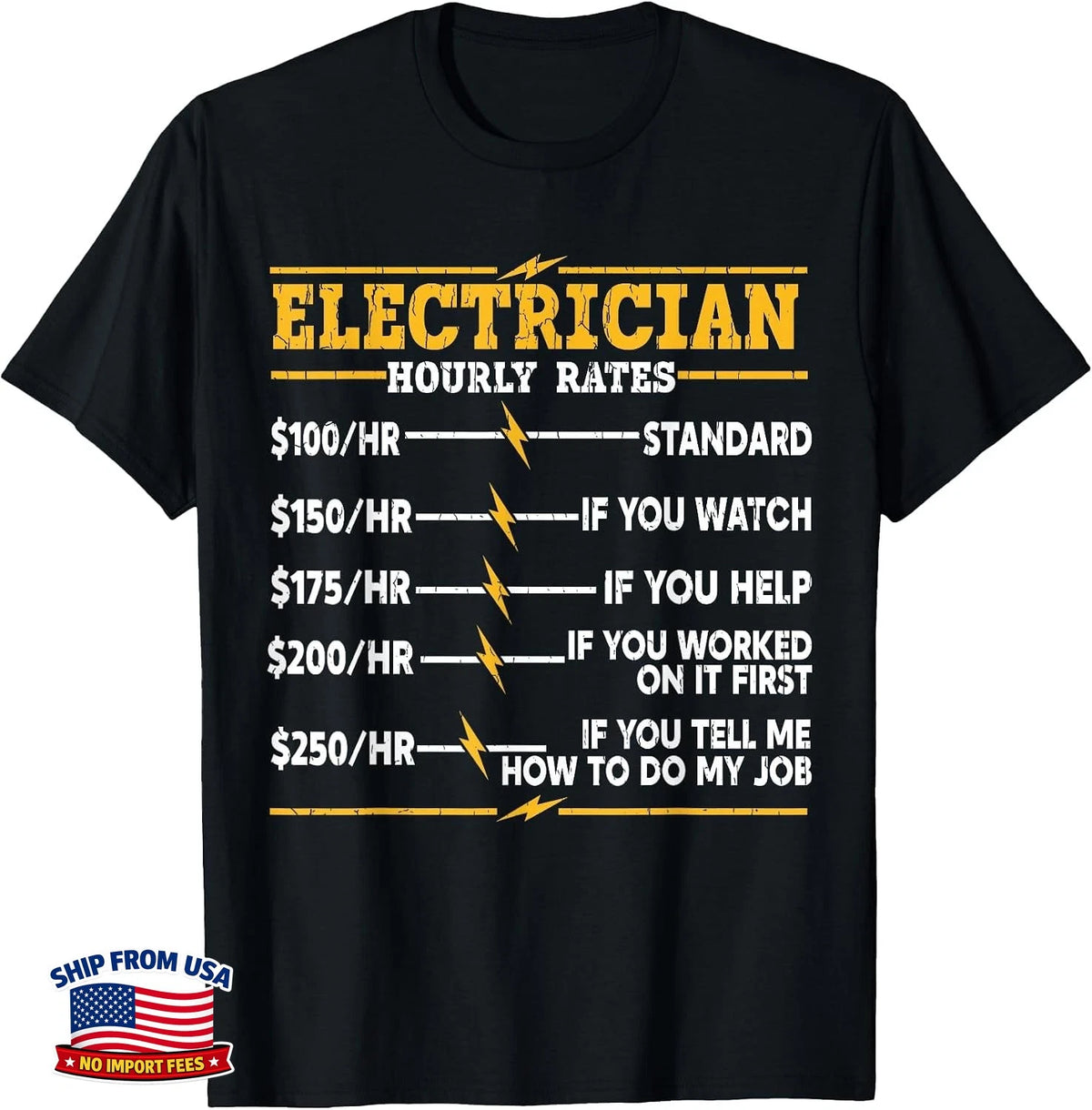 Electrician Hourly Rates Tee