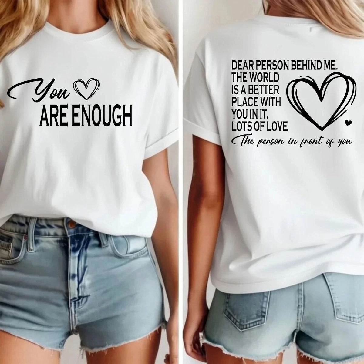 You Are Enough Unisex T‑Shirt Positive Motivational Kindness Message Gift Tee