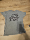 Thank you for leaving me alone - shirt introvert funny antisocial gray goth M Image 1 of 4