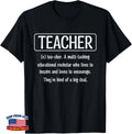 Funny Teacher Definition - Funny Teacher T-Shirt Gift Unisex T-Shirt
