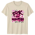 F*ck That Respectfully T-Shirt Y2K Aesthetic Sarcastic Novelty Birthday