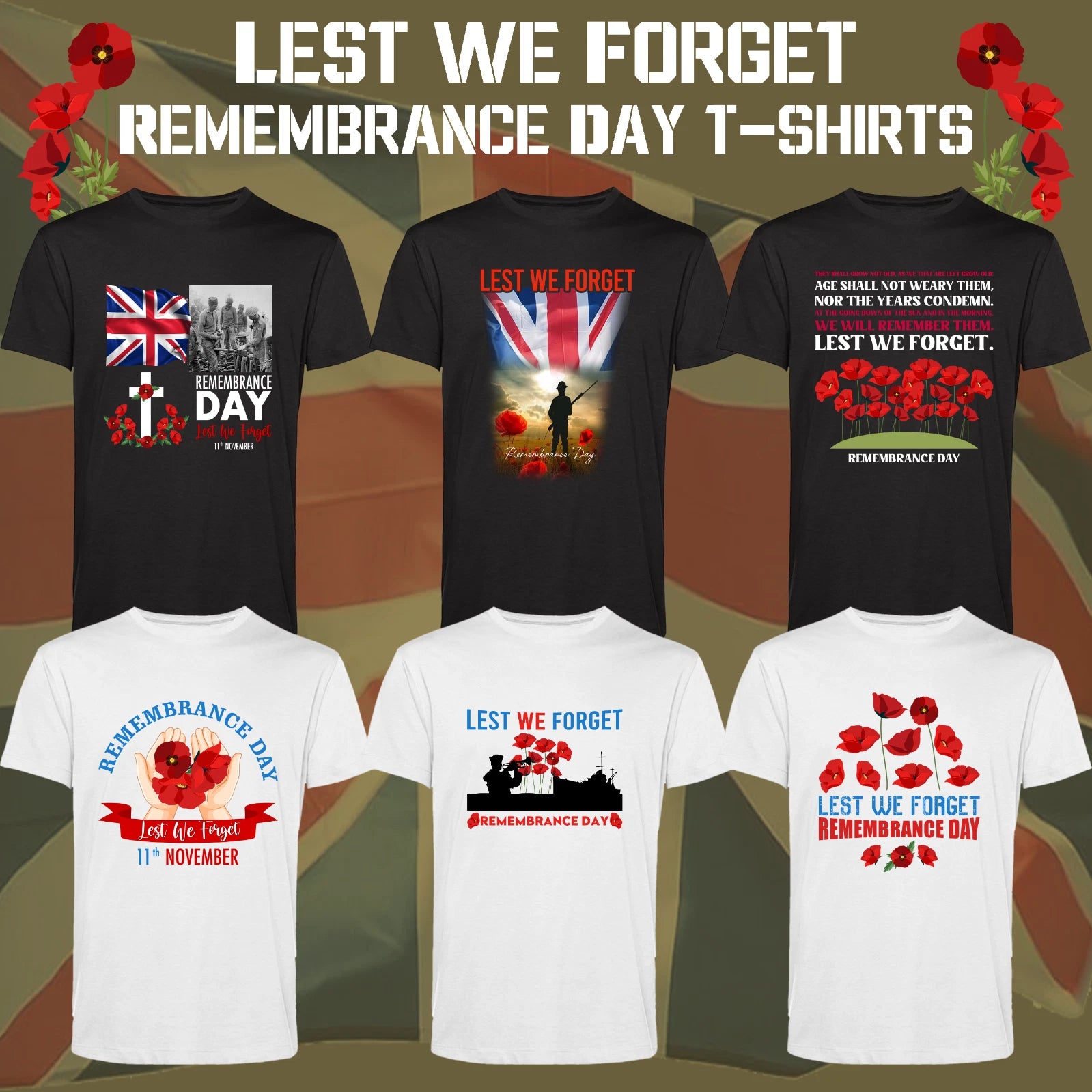 Remembrance Day Lest We Forget T-Shirt D Day Poppy Royal Armed Forces UK Tee Top