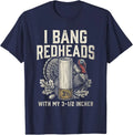 I Bang Redheads Turkey Hunting Gobbler Hunting Outdoorsman T-Shirt