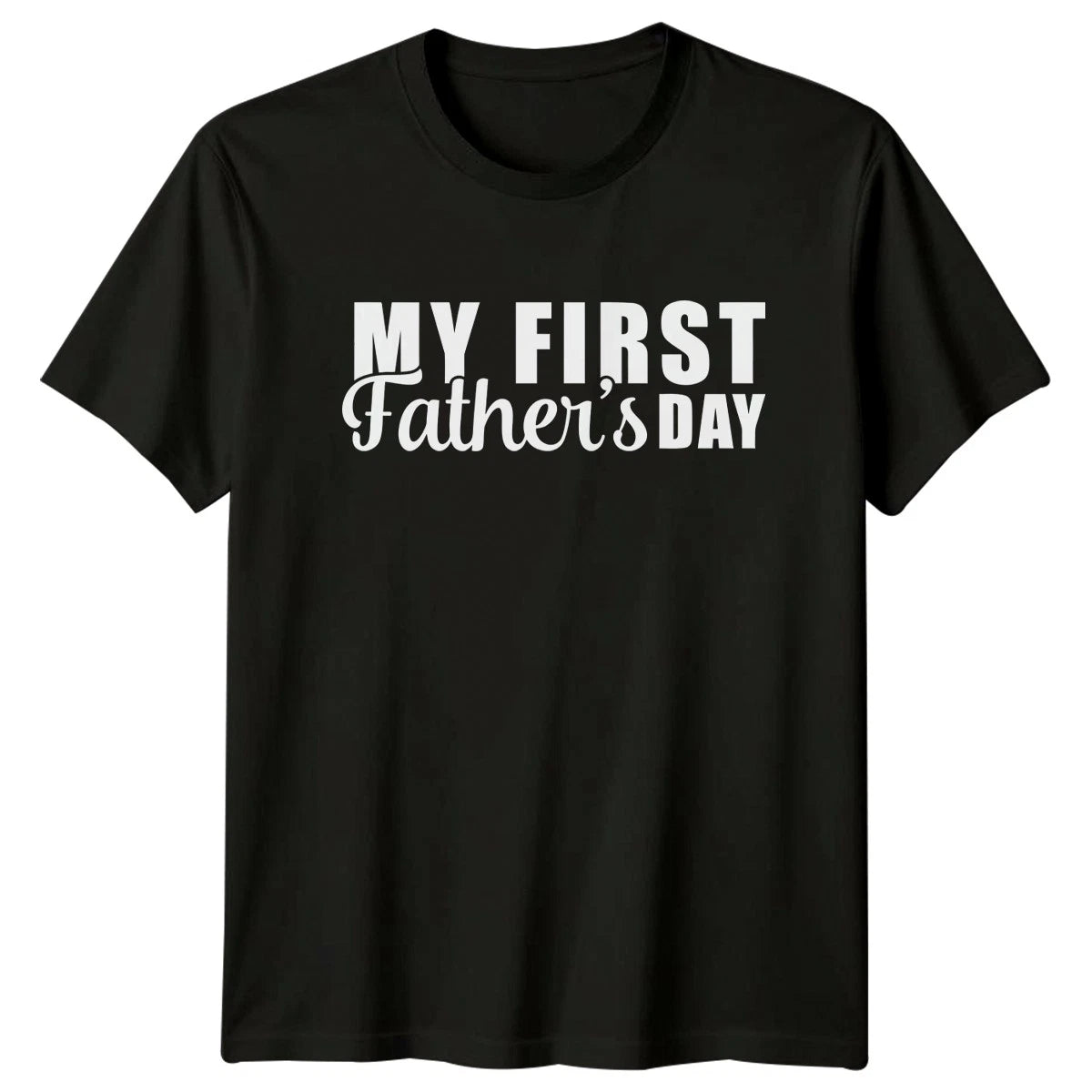 My First Fathers Day Mens T-Shirt New Dad Fatherhood Fathers Day Gift For Him