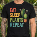 Eat Sleep Plants Repeat T Shirt Funny Cactus Succulent Gardening Gardener Tee