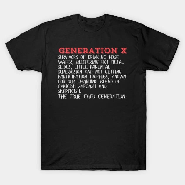 Generation X 90s Gen-X Nostalgia Cotton Unisex Graphic T-shirt