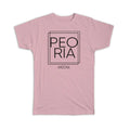 Gift T-Shirt : PEORIA Arizona Square Modern Minimalist Font