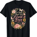 Faith Floral Catholic Do Small Things with Great Love T-Shirt