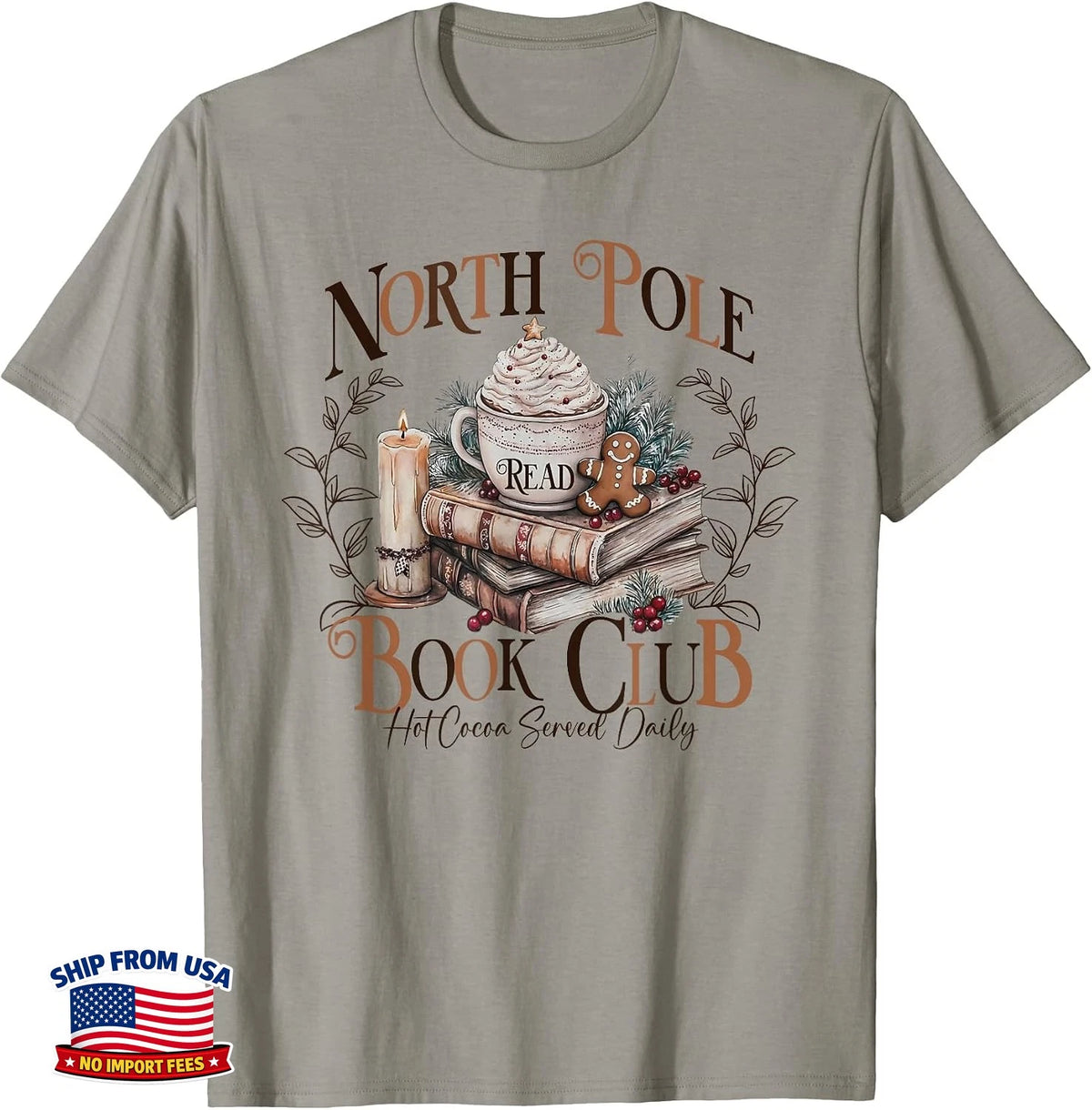 Christmas North Pole Book-Club Hot Cocoa Served Daily Book T-Shirt Image 1 of 4