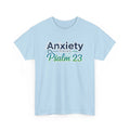 Psalm 23 Faith T‑Shirt | "Anxiety Hates Psalm 23" Inspirational Christian Tee