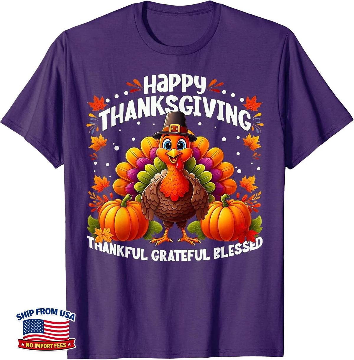 Thankful Grateful Blessed Happy Thanksgiving Turkey Womens T-Shirt