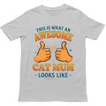 This is What an Awesome Cat Mum Looks Like T Shirt - Gift for Men, Women, kids