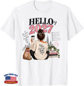 Hello 2027 New Year Same Girl Bigger Goals T-Shirt