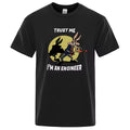Trust Me, I'm an Engineer T-Shirt, Funny Engineering Quote T-Shirt Unisex S-5XL