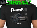 Panzer III T-Shirt WWII German Tank Version 1