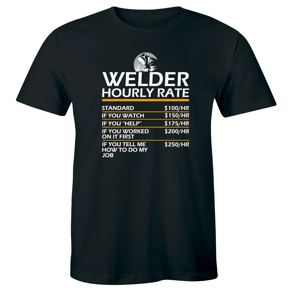 Welder Hourly Rate Men's T-Shirt Funny Weld Shirt Welding Gift Tee for Him