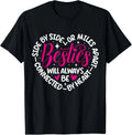 Besties Will Always be Connected by Heart BFF Best Friends T-Shirt unisex Tee