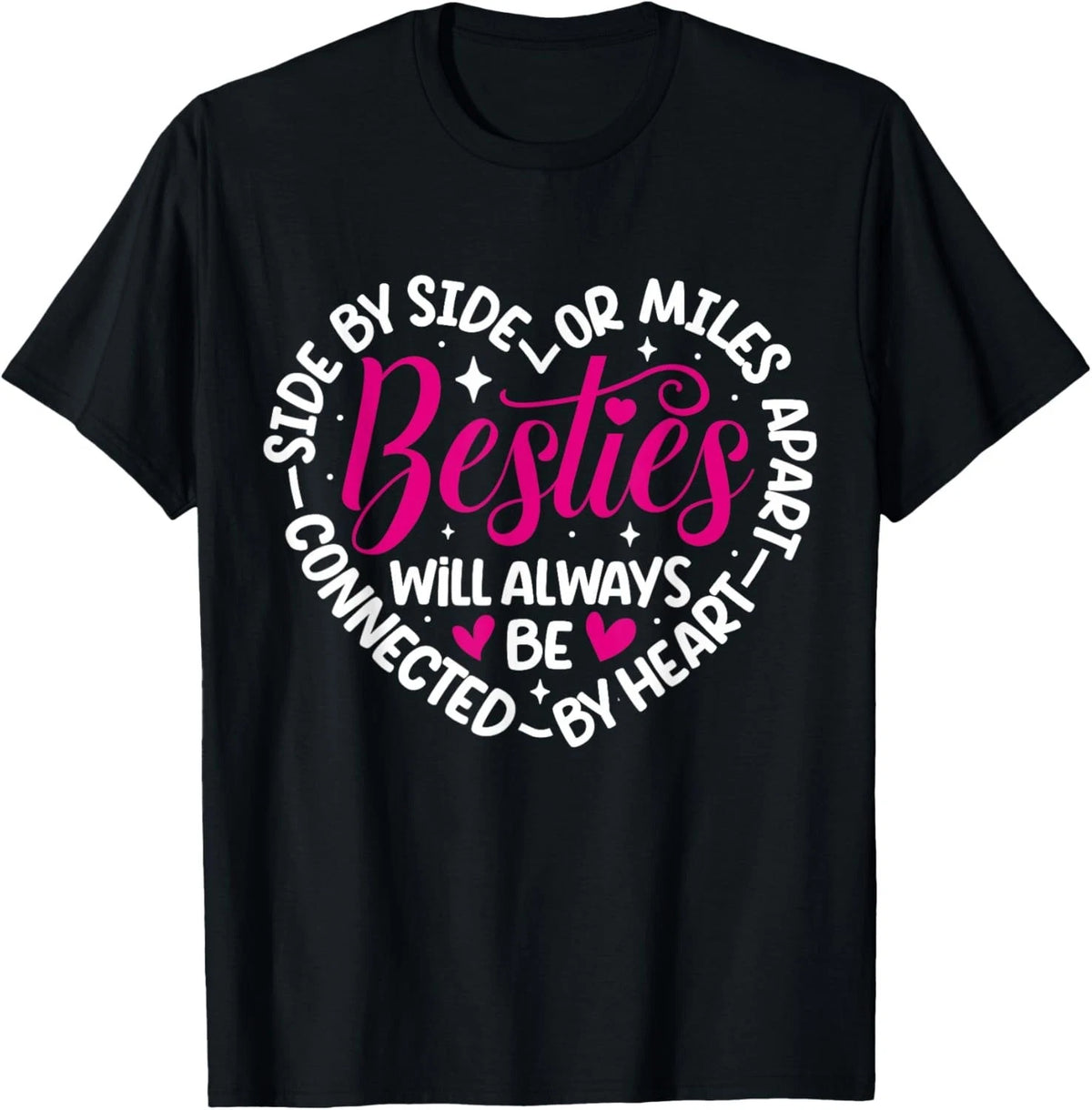 Besties Will Always be Connected by Heart BFF Best Friends T-Shirt unisex Tee