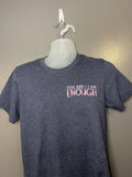 You Are I Am Enough Bella + Canvas Shirt Mens Medium Gray Graphic Tee Quote