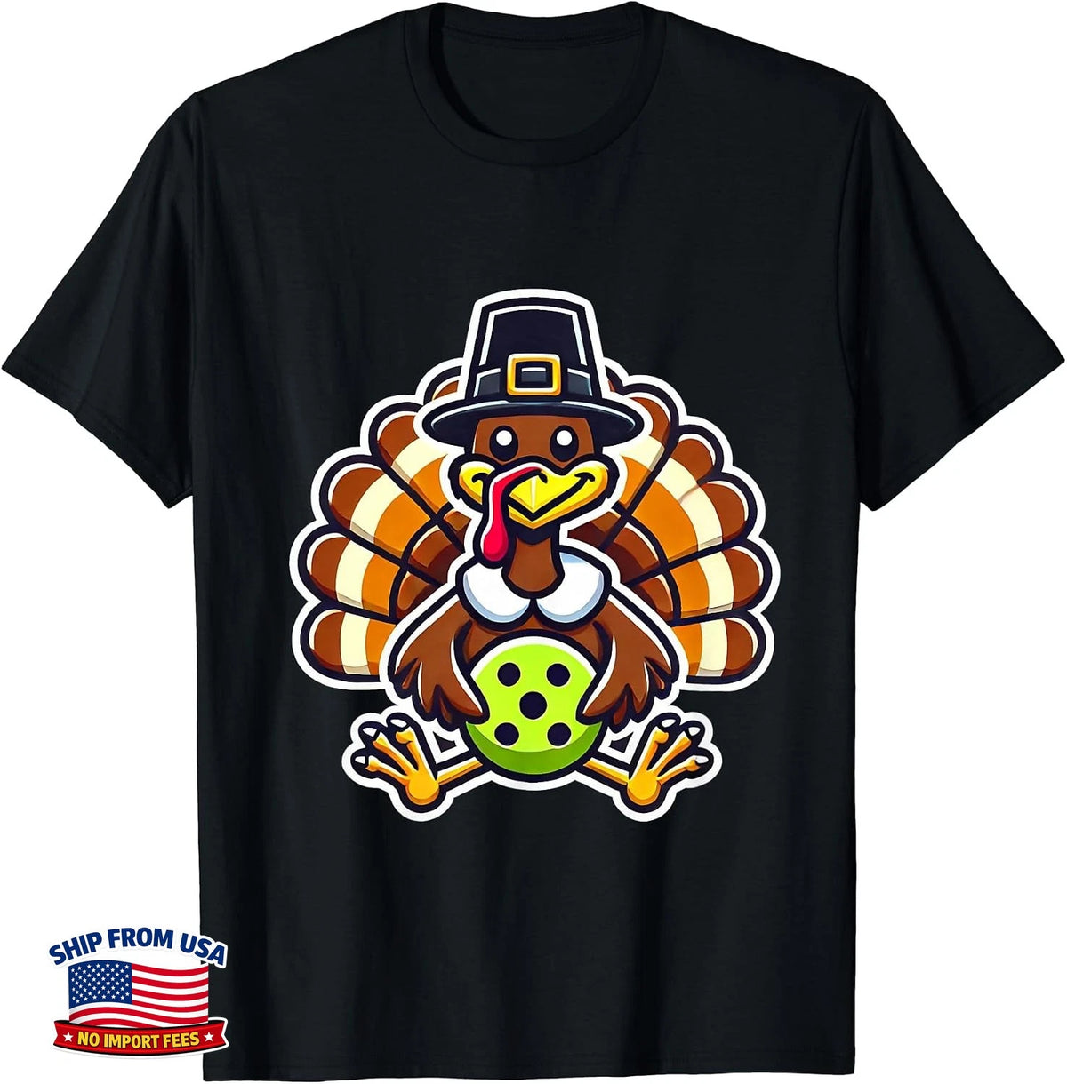 Funny Pickleball Turkey Bird Animal Sports Play Thanksgiving T-Shirt Y7