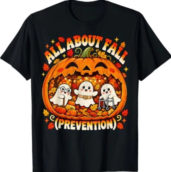 All About Fall Prevention Pumpkin Physical Therapy PT Nurse T-Shirt