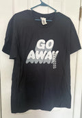 Go Away Sarcastic Funny Antisocial Introvert Saying T-Shirt Large NWT Image 1 of 4