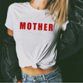 Mother T shirt - Edgy Mother - y2k - 2000s - 90s - Retro