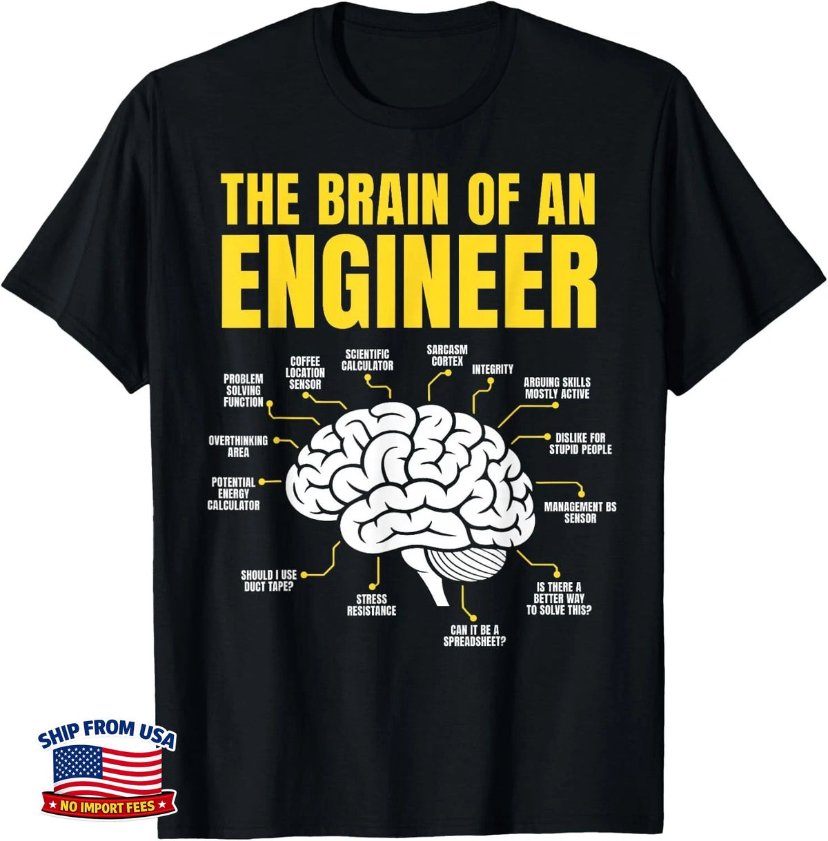 Funny Engineer's Brain Engineering Gift Unisex T-Shirt Image 1 of 4