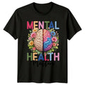 Mental Health Matters Womens T-Shirt Awareness Mental Health Birthday