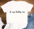 In My Healing Era, Unisex White Short Sleeve T-shirt